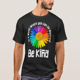 Camiseta Dia Da Unidade Num Mundo Onde Você Pode Ser Qualqu