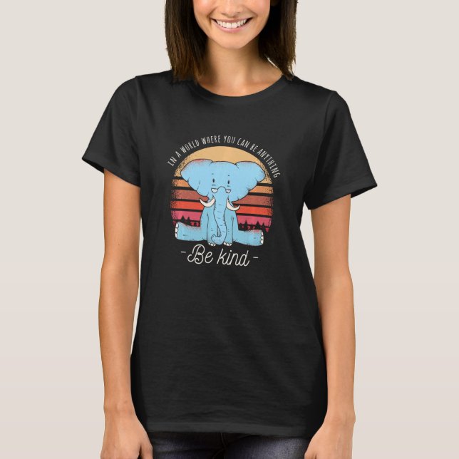 Camiseta Dia Da Unidade Num Mundo Onde Você Pode Ser Qualqu (Frente)