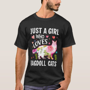 Camiseta Dia das Mães Apenas Uma Garota Que Ama Gatos Ragdo
