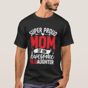 Camiseta Dia das Mães Engraçado Mãe Doutora Citação