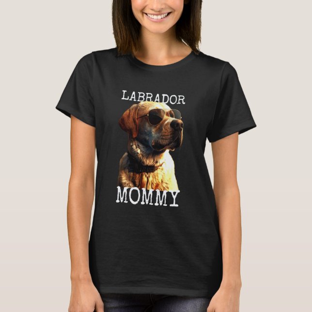 Camiseta Dia das Mães Labrador Mamãe Mãe Labrador Re (Frente)