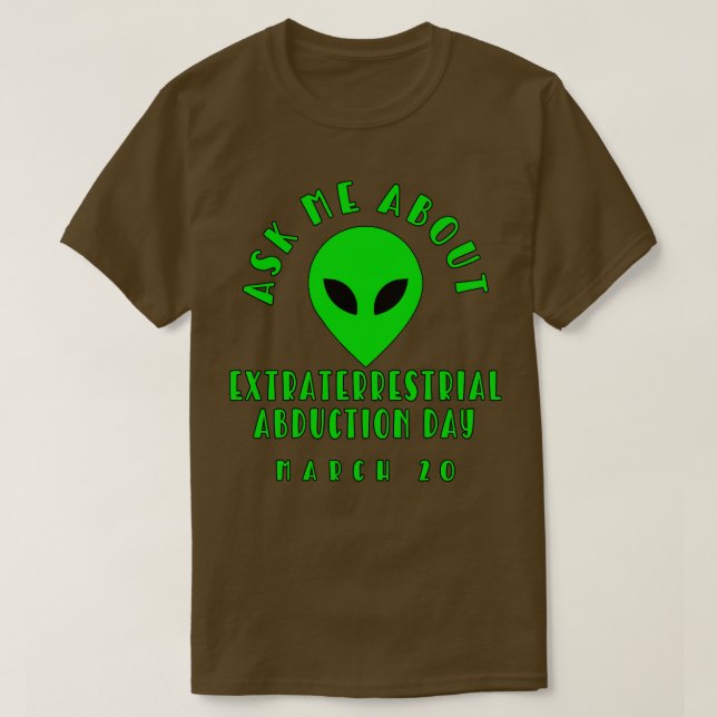 CAMISETA DIA DE ABDUÇÃO EXTRATERRESTRE MARÇO (Frente do Design)