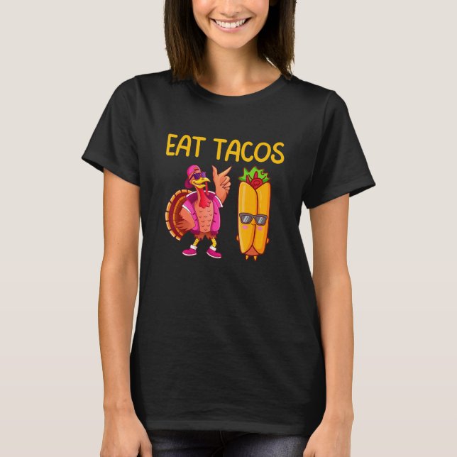 Camiseta Dia de Ação de Graças A Turquia Comeu Tacos Rapaze (Frente)