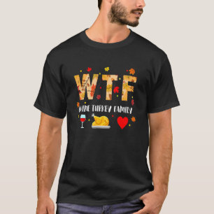 Camiseta Dia de Ação de Graças da Família WTF Wine Turkey