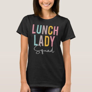 Camiseta Dia de Apreciação Colorida do Esquadrão de Almoço