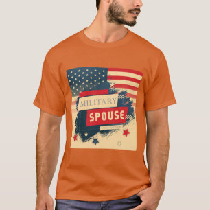 Camiseta Dia de Apreciação do Cônjuge Militar, ou Todos os