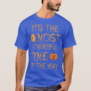 Camiseta Dia de as Bruxas engraçado É o momento mais maravi