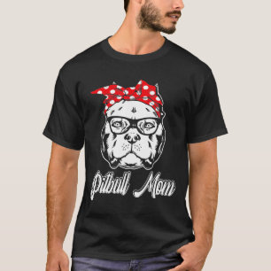 Camiseta Dia de as mães da Mãe do Cachorro Pitbull