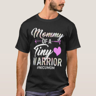 Camiseta Dia de as mães De Um Pequeno Guerreiro NICU Mãe Be