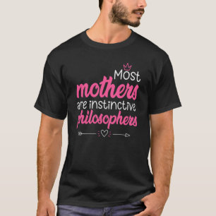 Camiseta Dia de as mães Dizendo Ótima Mãe Filósofos Legal L