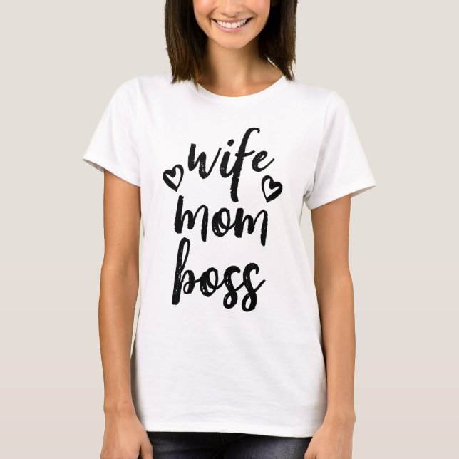 Camiseta Dia de as mães do Chefe da Esposa Mãe (Frente)