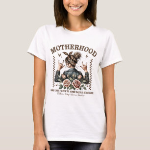 Camiseta Dia de as mães Engraçado do Chic Motherhood Rock
