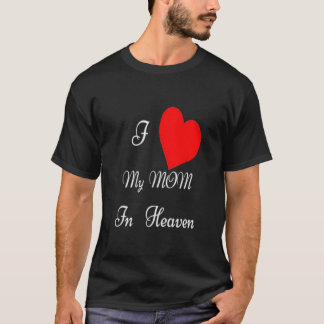 CAMISETA DIA DE AS MÃES EU AMO A MINHA MÃE NO PRÊMIO MEMORI