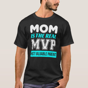 Camiseta Dia de as mães Pai Mais Valioso Do Mvp