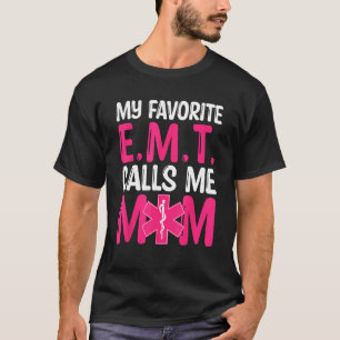Camiseta Dia de as mães paramédico Mãe Minhas Chamadas EMT