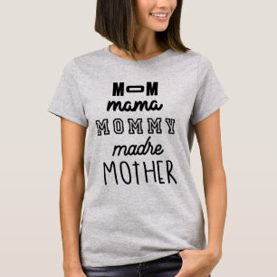 Camiseta dia de as mães presente mãe mãe Mamãe mãe mã