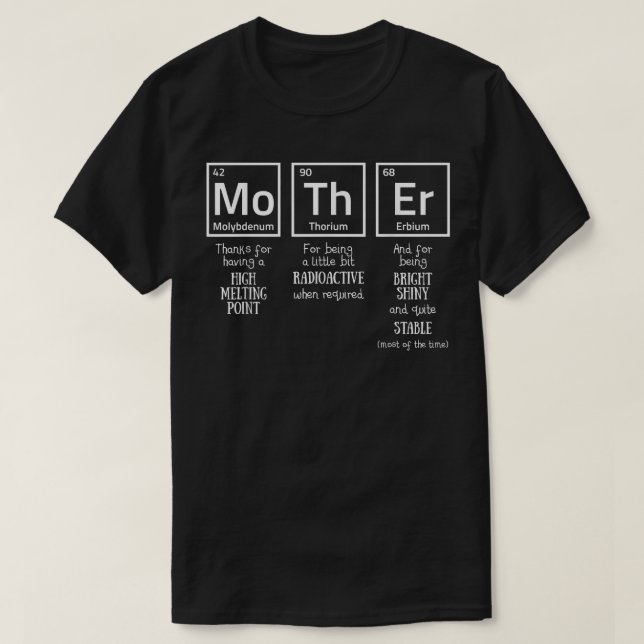 Camiseta Dia de as mães, Química Mães Engraçada Química  (Frente do Design)