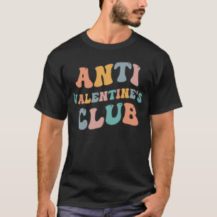 Camiseta Dia de Consciência do Solteiro do Clube Anti-Valen