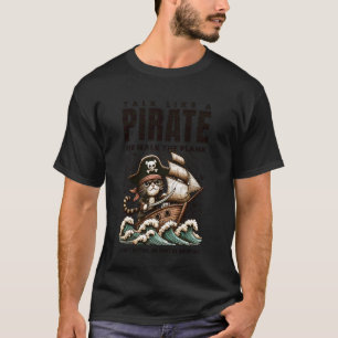 Camiseta Dia de Falar Como um Pirata ou Caminhar na Prancha