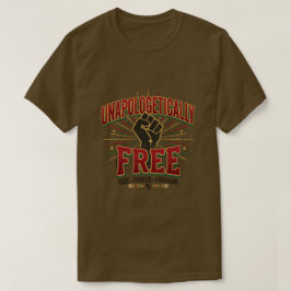 Camiseta Dia de Juneteenth sem desculpas