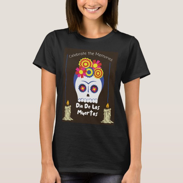CAMISETA DIA DE LOS MUERTOS (Frente)