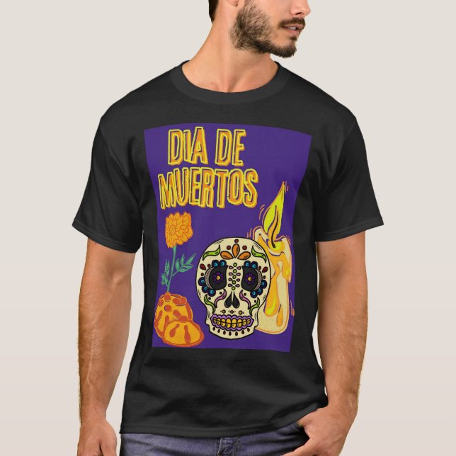 CAMISETA DIA DE LOS MUERTOS (Frente)