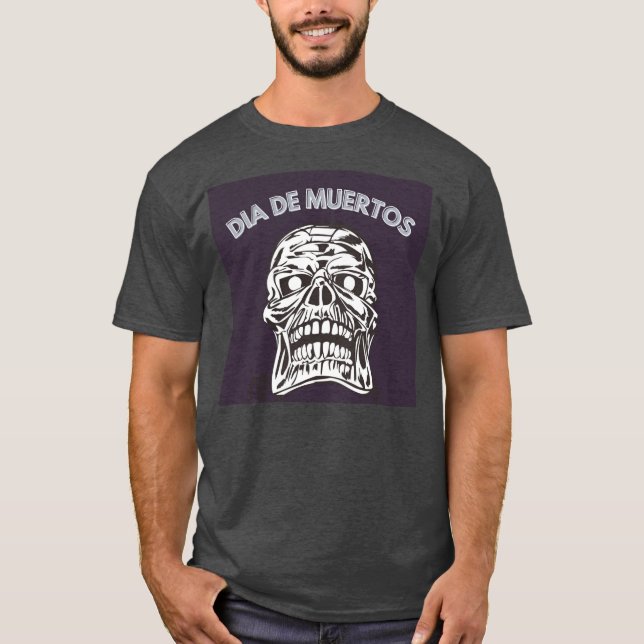 CAMISETA DIA DE LOS MUERTOS (Frente)