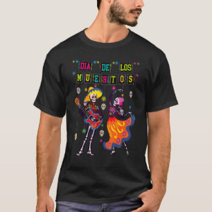 Camiseta Dia De los Muertos Dia do Morto Skeleton Dancing C