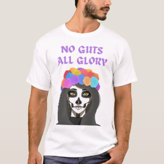 Camiseta dia de los muertos, la catrina, sem coragem toda a