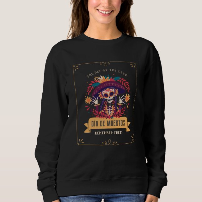 Camiseta Dia de muertos day of the dead (Frente)
