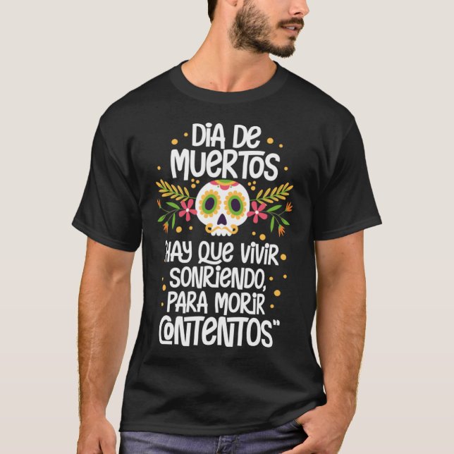 Camiseta Dia De Muertos do Pó Mexicano Morto (Frente)