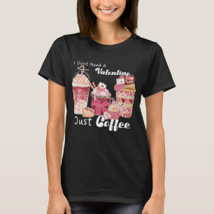 Camiseta Dia de os namorados Café Engraçado