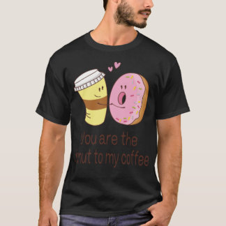 Camiseta Dia de os namorados Que Você Seja A Rosquinha Do M