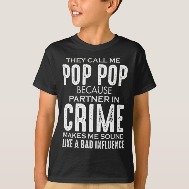 Camiseta Dia de os pais Chamam-Me Pop Pop (Frente)
