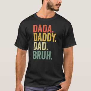 Camiseta Dia de os pais Dada Pai Bruh
