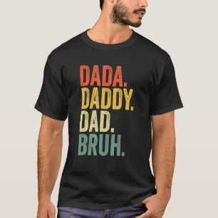Camiseta Dia de os pais Dada Pai Bruh