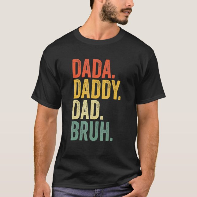 Camiseta Dia de os pais Dada Pai Bruh (Frente)