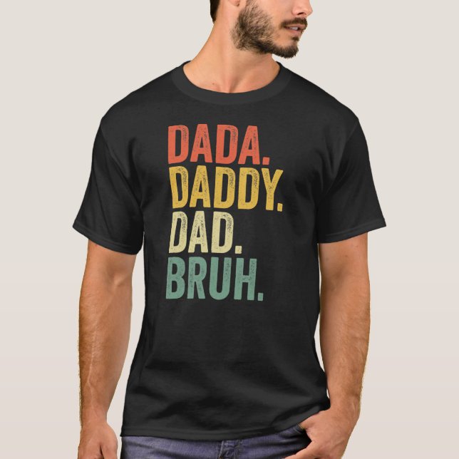 Camiseta Dia de os pais Dada Pai Bruh  (Frente)