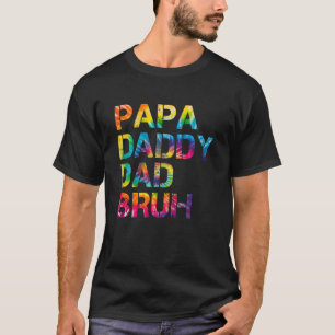 Camiseta Dia de os pais de Pai Bruh Tie Tie Dye