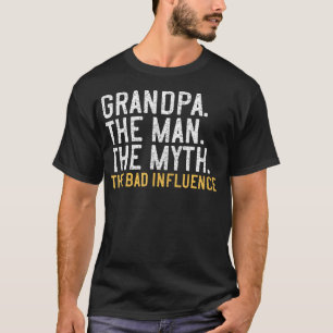 Camiseta Dia de os pais Deu Ao Vovô O Homem O Mito O Mau