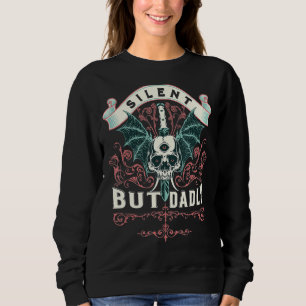 Camiseta Dia de os pais Divertido Silencioso Mas Mortal