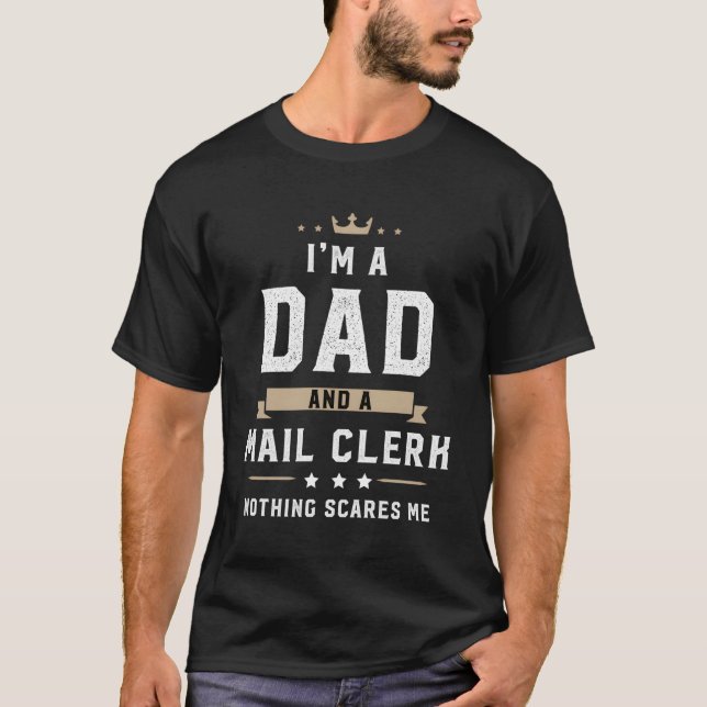 Camiseta Dia de os pais do Pai Mail Clerk (Frente)