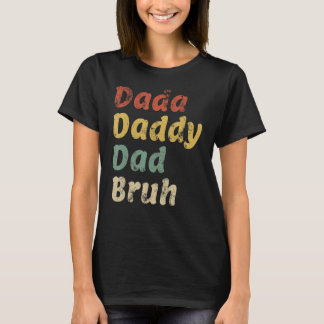 Camiseta Dia de os pais Dos Homens Para Pai Vovô Dada Pai B