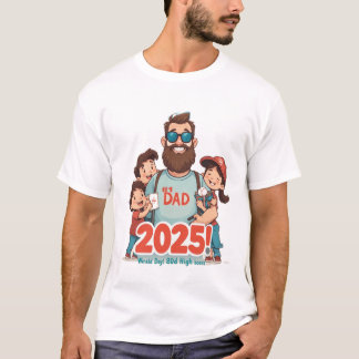 Camiseta Dia de os pais engraçado 2025