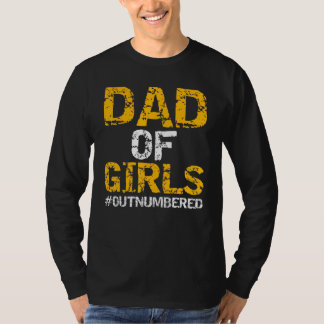 Camiseta Dia de os pais Engraçado De Filhas Pais De Meninas