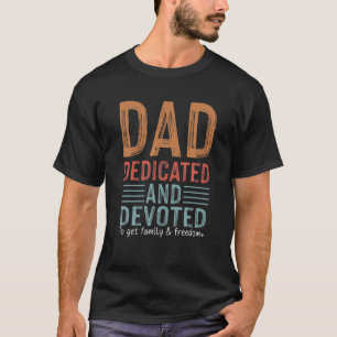Camiseta Dia de os pais Feliz Dedicado E Dedicado Ao pai Pa