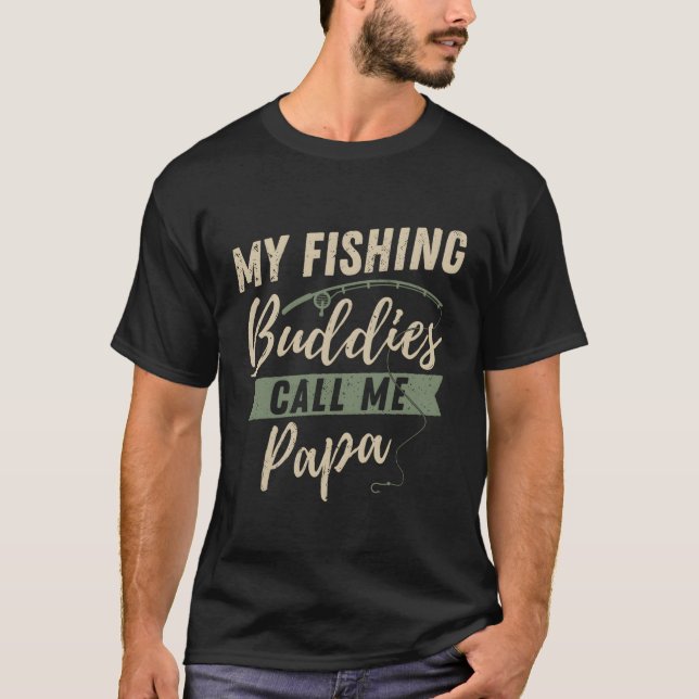 Camiseta Dia de os pais Fisher Pai Meus Camaradas De Pesca  (Frente)