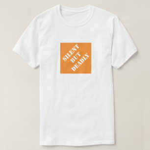 Camiseta Dia de os pais Humorístico Silencioso Mas Mortal P