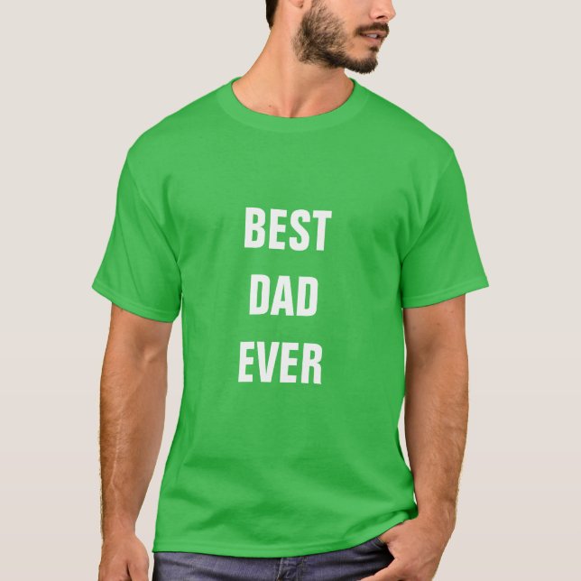 Camiseta Dia de os pais - Melhor Pai - Verde de aniversário (Frente)