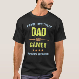 Camiseta Dia de os pais Mens Eu Tenho Dois Títulos Pai E Jo